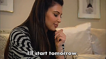 I'll start tomorrow